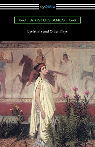 Beispielbild fr Lysistrata and Other Plays: (Translated with Annotations by The Athenian Society) zum Verkauf von BooksRun