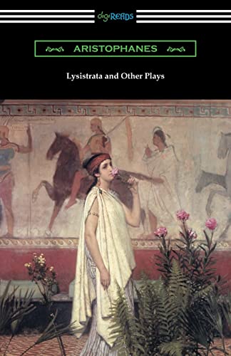 9781420958690: Lysistrata and Other Plays: (translated with Annotations by the Athenian Society)