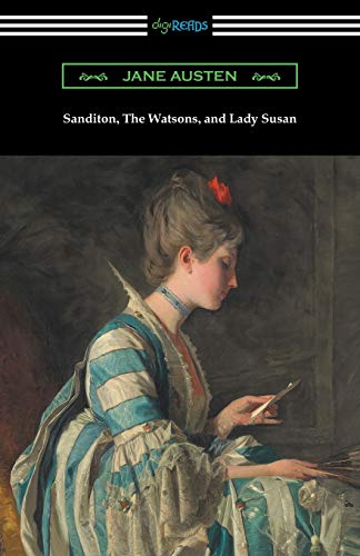 Imagen de archivo de Sanditon, The Watsons, and Lady Susan a la venta por -OnTimeBooks-