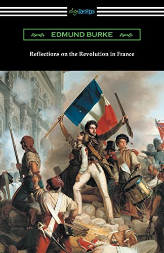 9781420958836: Reflections on the Revolution in France