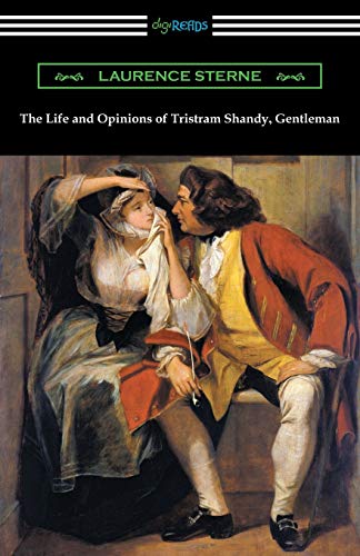 Beispielbild fr The Life and Opinions of Tristram Shandy, Gentleman: (with an Introduction by Wilbur L. Cross) zum Verkauf von SecondSale