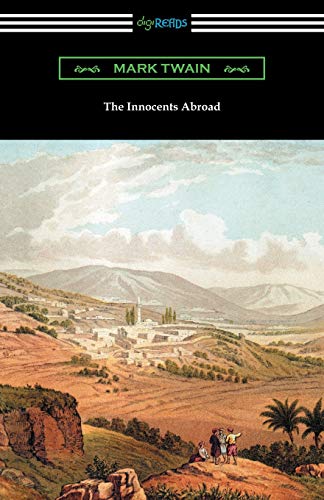 Stock image for The Innocents Abroad: (with an Introduction by Edward P. Hingston) for sale by HPB Inc.
