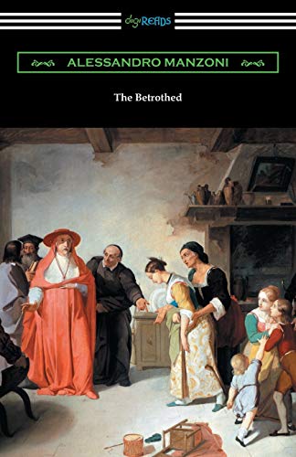 9781420961027: The Betrothed: (I Promessi Sposi)