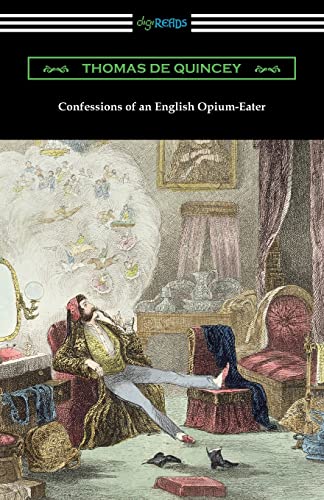9781420963212: Confessions of an English Opium-Eater
