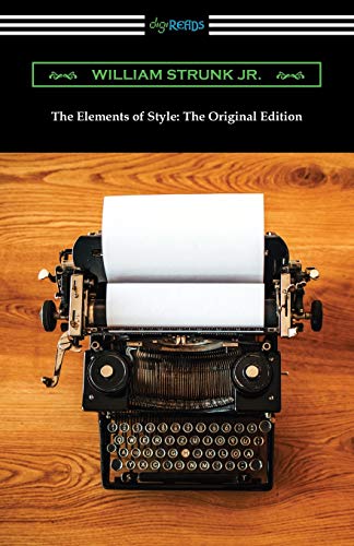 Stock image for The Elements of Style: The Original Edition for sale by GF Books, Inc.