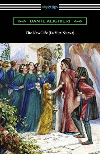 Beispielbild fr The New Life (La Vita Nuova) zum Verkauf von Books Unplugged