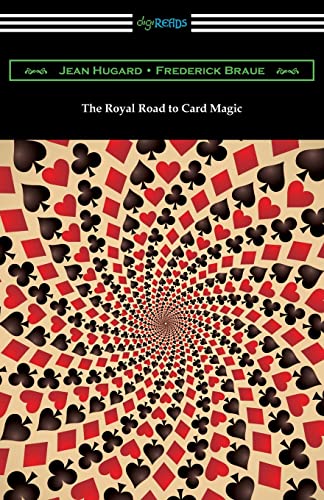 Stock image for The Royal Road to Card Magic for sale by Goodwill of Colorado