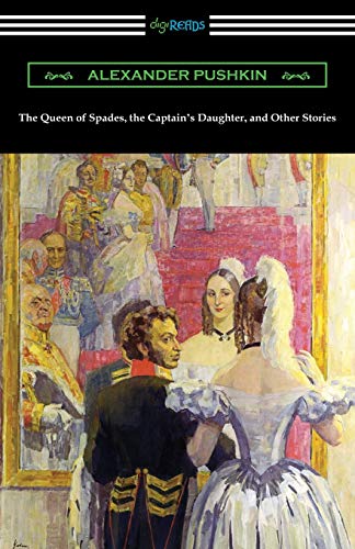 Stock image for The Queen of Spades, the Captain's Daughter, and Other Stories for sale by GF Books, Inc.