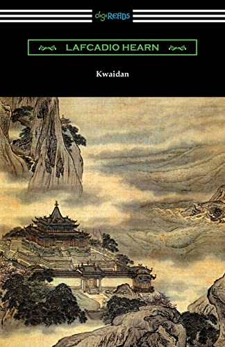 Stock image for Kwaidan: Stories and Studies of Strange Things for sale by GF Books, Inc.