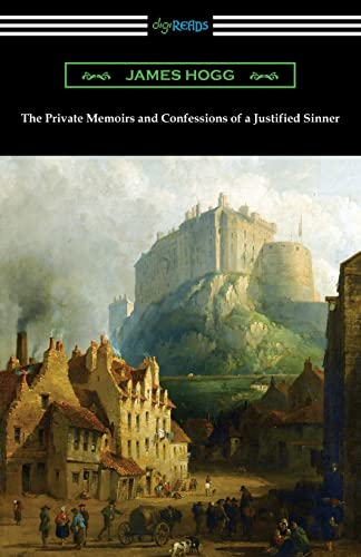 Beispielbild fr The Private Memoirs and Confessions of a Justified Sinner zum Verkauf von WorldofBooks