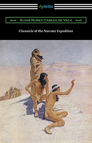 Beispielbild fr Chronicle of the Narvaez Expedition zum Verkauf von GF Books, Inc.