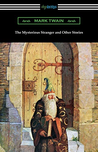 Stock image for The Mysterious Stranger and Other Stories for sale by St Vincent de Paul of Lane County