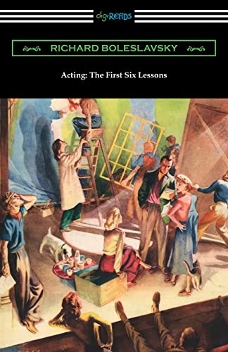 Stock image for Acting: The First Six Lessons for sale by GF Books, Inc.