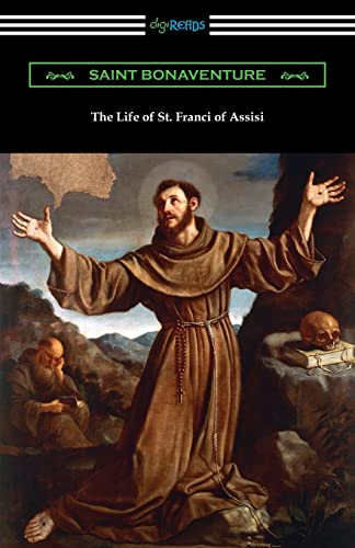 Stock image for The Life of St. Francis of Assisi for sale by Book Deals