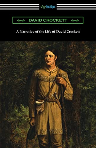 9781420969863: A Narrative of the Life of David Crockett