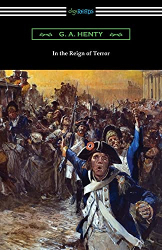 9781420970128: In the Reign of Terror