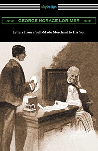 Stock image for Letters from a Self-Made Merchant to His Son for sale by GF Books, Inc.