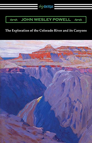 Imagen de archivo de The Exploration of the Colorado River and its Canyons a la venta por GF Books, Inc.