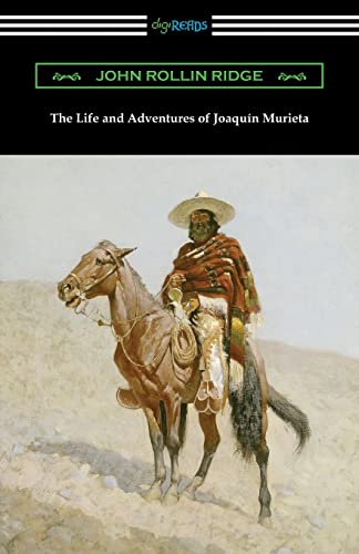 Stock image for The Life and Adventures of Joaquin Murieta for sale by Goodwill Southern California