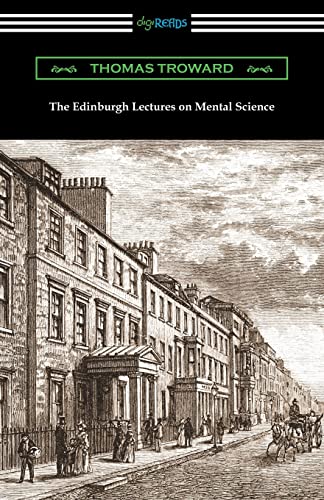 Imagen de archivo de The Edinburgh Lectures on Mental Science a la venta por Books Unplugged