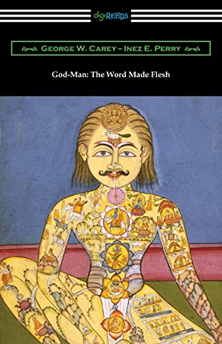 9781420970982: God-Man: The Word Made Flesh