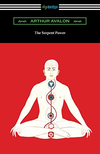 9781420971095: The Serpent Power