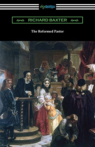 Stock image for The Reformed Pastor for sale by GreatBookPrices