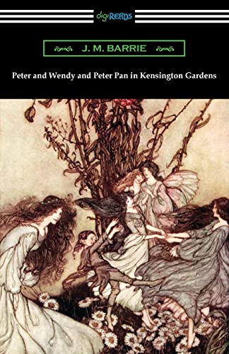 Beispielbild fr Peter and Wendy and Peter Pan in Kensington Gardens zum Verkauf von GreatBookPrices
