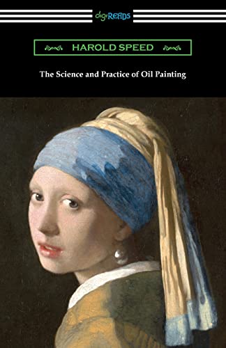 9781420973716: The Science and Practice of Oil Painting