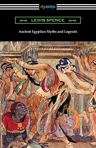 Beispielbild fr Ancient Egyptian Myths and Legends zum Verkauf von GreatBookPrices