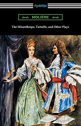 Stock image for The Misanthrope, Tartuffe, and Other Plays for sale by PlumCircle