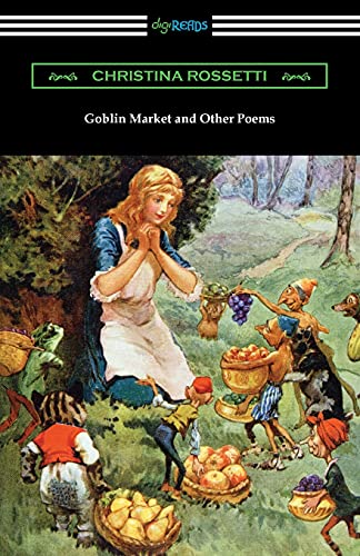 Beispielbild fr Goblin Market and Other Poems zum Verkauf von GreatBookPrices