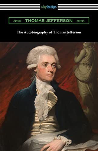 Stock image for The Autobiography of Thomas Jefferson for sale by GF Books, Inc.