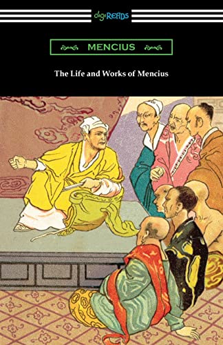 Imagen de archivo de The Life and Works of Mencius a la venta por GreatBookPrices