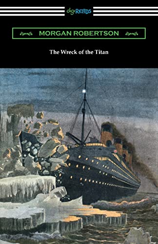 Stock image for The Wreck of the Titan for sale by GF Books, Inc.