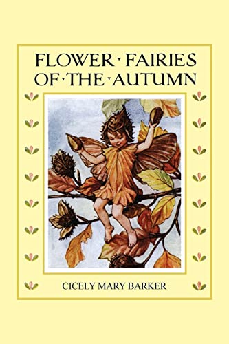 Stock image for Flower Fairies of the Autumn (In Full Color) for sale by GF Books, Inc.