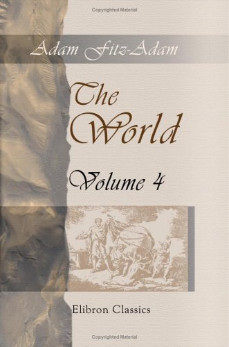 Imagen de archivo de The World: Volume 4 a la venta por Revaluation Books