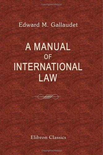 9781421200859: A Manual of International Law: Fourth Edition, with an Introductory Note Relating to Recent American Diplomacy