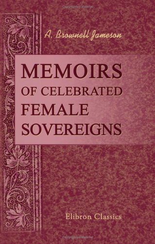 9781421202167: Memoirs of Celebrated Female Sovereigns