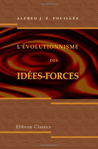 Stock image for L'volutionnisme des ides-forces (French Edition) for sale by Book Deals