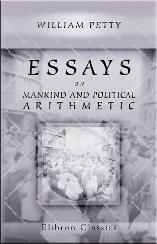 Imagen de archivo de Essays on Mankind and Political Arithmetic a la venta por Revaluation Books