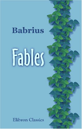 Beispielbild fr Fables: Publi en srie: Les auteurs Grecs expliqus d'aprs une mthode nouvelle par deux traductions franaises (French Edition) zum Verkauf von Books Unplugged