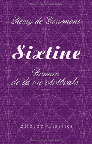 Beispielbild fr Sixtine: Roman de la vie crbrale zum Verkauf von medimops