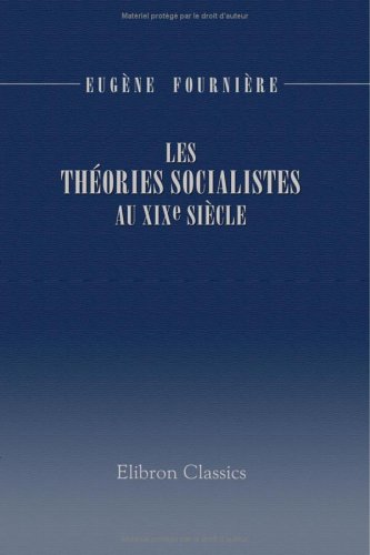9781421224770: Les thories socialistes au XIXe sicle de Babeuf  Proudhon (French Edition)