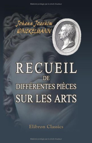 Beispielbild fr Recueil de diffrentes pices sur les arts: Traduit de l'allemand zum Verkauf von Revaluation Books