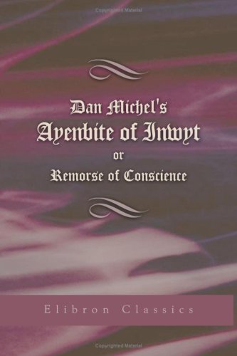 Dan Michel's Ayenbite of Inwyt; or, Remorse of Conscience (9781421235349) by Michel, Dan