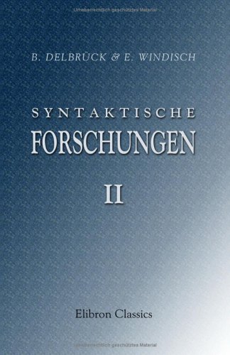 9781421246888: Syntaktische Forschungen: II. Altindische Tempuslehre von B. Delbrck (German Edition)