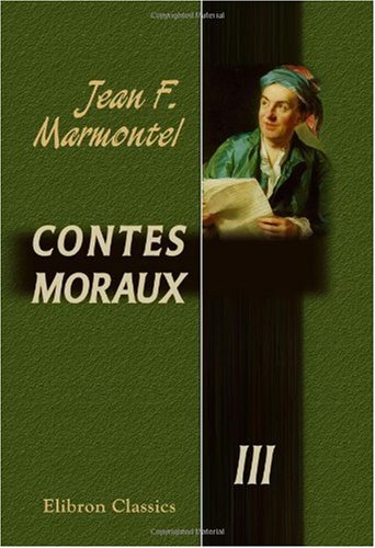 Stock image for Contes Moraux: Tome 3 for sale by Revaluation Books