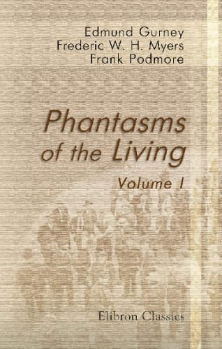 Stock image for Phantasms of the Living: Volume 1 for sale by Revaluation Books