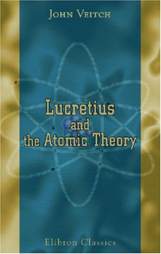 9781421267579: Lucretius and the Atomic Theory